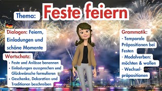 📌 Thema: Feste feiern – Über Feiern, Einladungen und Traditionen sprechen 🎉🎂🎁