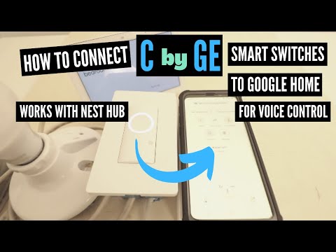How To Connect C by GE to Google Home