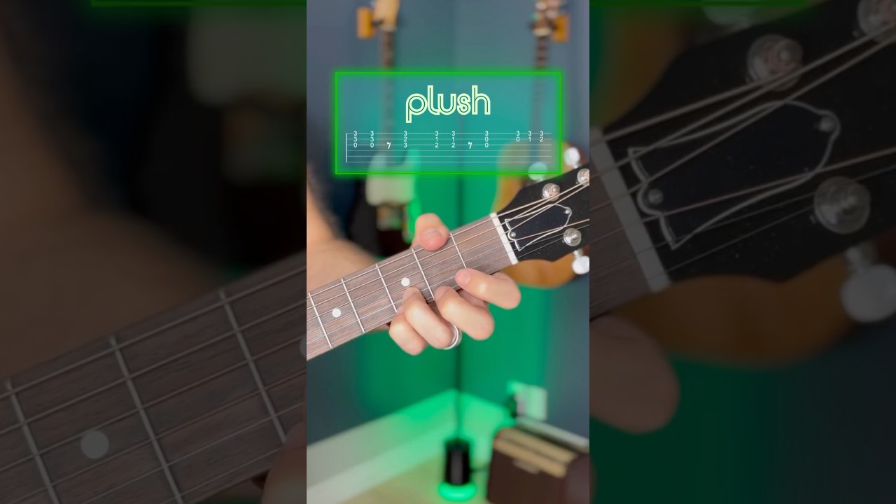 plush (stone temple pilots) guitar tutorial