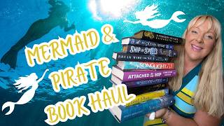 🧜‍♀️ GIANT Mermaid & Pirate Themed Book Haul 🧜‍♀️