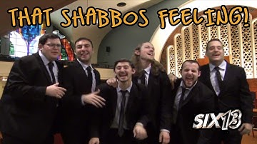Six13 - That Shabbos Feeling! (a "Can