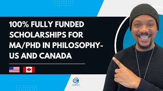 100% FULLY FUNDED SCHOLARSHIPS FOR MA/PHD IN PHILOSOPHY-US AND CANADA