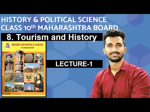 Tourism And History | STD 10th | History |TYPES OF TOURISM|Lecture-1