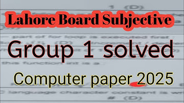 10th class computer Lahore board group 1 paper 202510th class computer solved mcq group 1