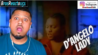 D&#39;Angelo - Lady REACTION