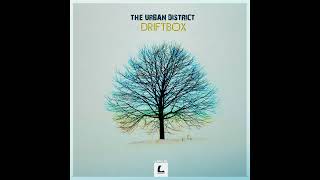 The Urban District - Driftbox 2