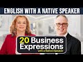 20 Business English Expressions you Should Know