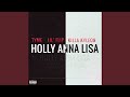 Tyme, Lil’ Flip & Killa Kyleon - "Holly Anna Lisa"