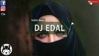 Muzica Noua August 2022|New Arabian Music Mix|Dj Edal|(Vol.6)