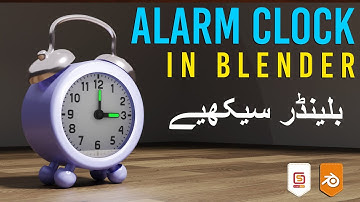 How to Model Alarm Clock in 3D Blender | Table Clock 3D Model by Graphskill in urdu hindi