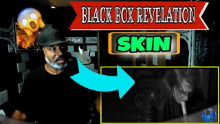Black Box Revelation - &quot;SKIN&quot; - Producer Reaction