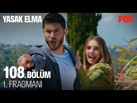 Yasak Elma 108. Bölüm 1. Fragmanı