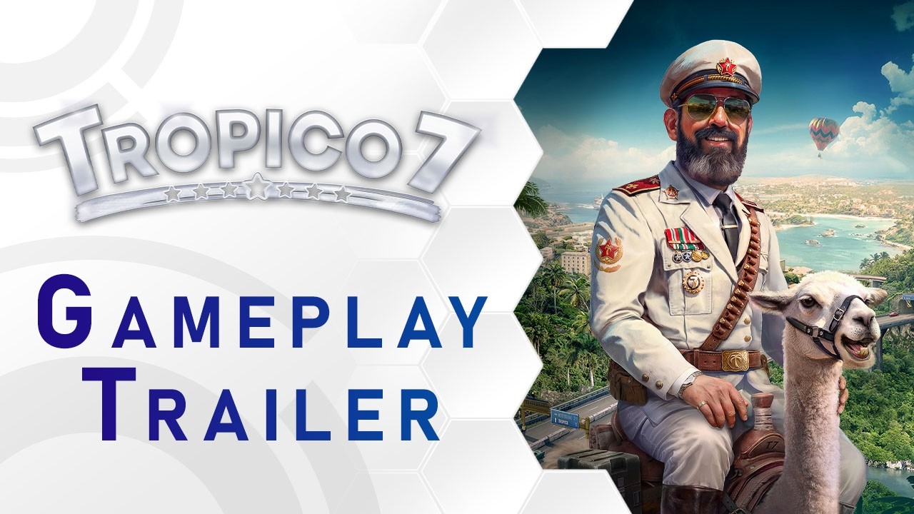 Tropico 7 se date au 28 janvier 2027
