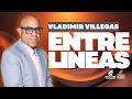 En Vivo Entre Líneas con Vladimir Villegas | Miércoles 29.04.2026 por Unión Radio 90.3 FM