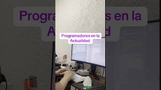 Programadores antes | Programadores hoy #programacion #devcomedy #devcode #devs