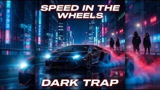 🏎️SPEED IN THE WHEELS | Dark Trap Song for Night Drives | Music 2026 | SOFT BASS |  #808bass screenshot 4