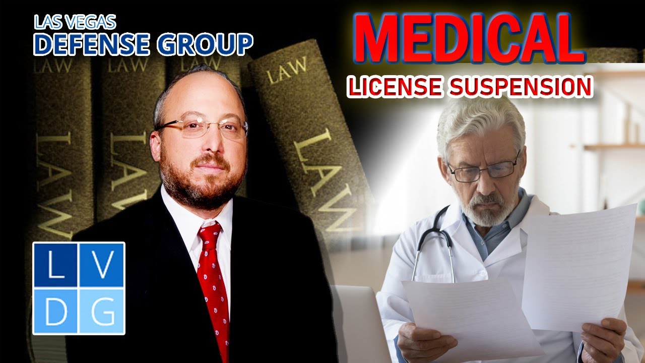 Can A Criminal Case Cost Me My Medical License In Nevada YouTube Can A Criminal Case Cost Me My Medical License In Nevada YouTube