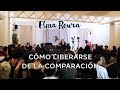 Conferencia | Cómo liberarse de la comparación