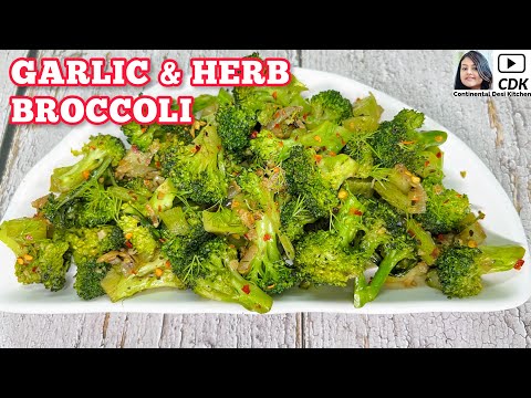 GARLIC & HERB BROCCOLI | Sauteed Broccoli Recipe | Healthy Broccoli Recipe | Broccoli Stir Fry