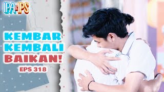 Bona Dan Boni Akhirnya Saling Memaafkan | IPA IPS | EPS.316 (1/2)
