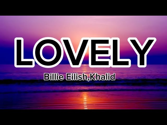 Billie Eilish, Khalid - lovely (Tradução) #paravoce #musicaslegendada