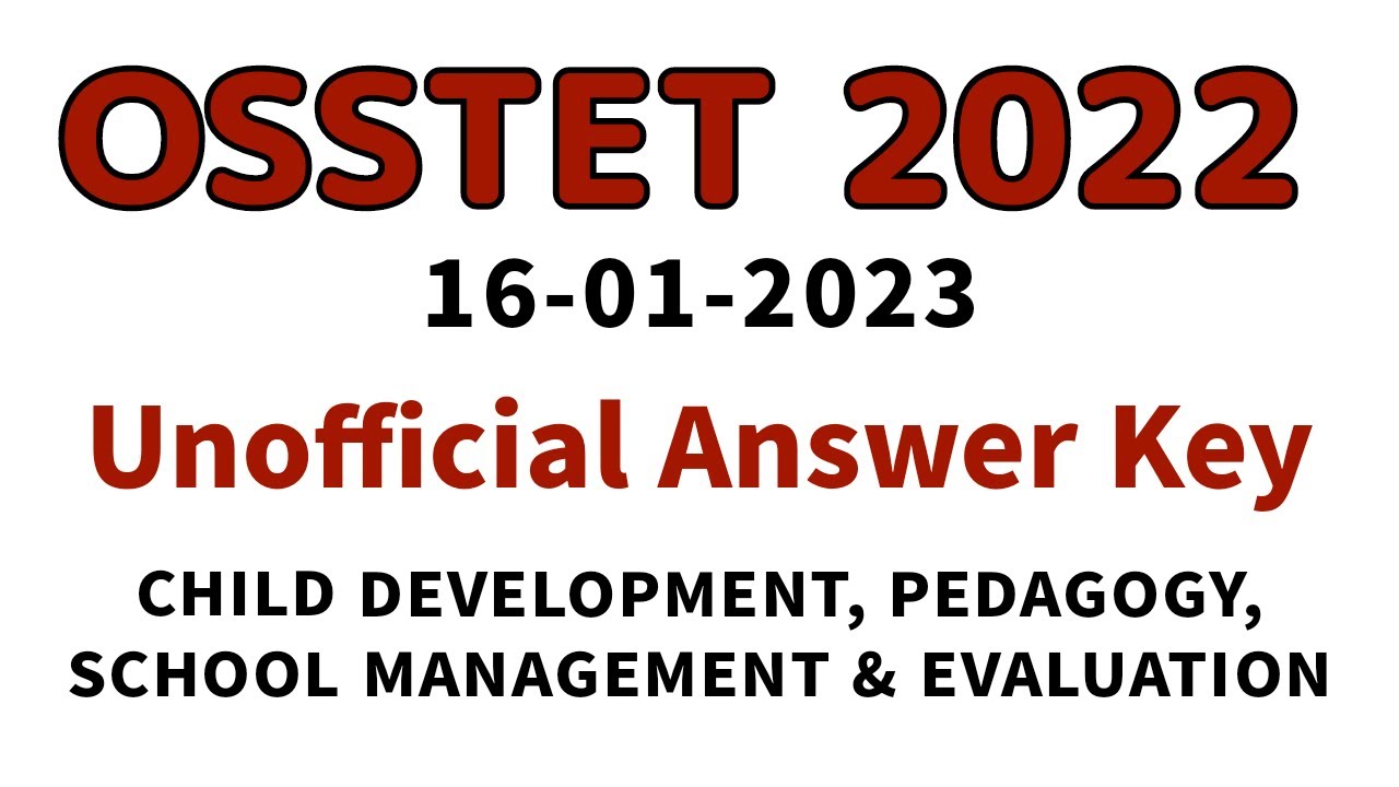 OSSTET - 2023 | ANSWER KEY | PEDAGOGY | MUST WATCH | Chinmay Sir