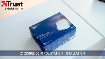 How to install your Zigbee Z1 Control Station [Trust Smart Home] (EN)