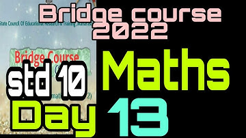 Bridge course std 10 Mathematics day 13, semi English || Tenths maths day 13 | setu abhyaskram