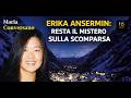 Erica Ansermin: Resta il mistero della scomparsa. #truecrimecommunity #truecrimestories #truecrime