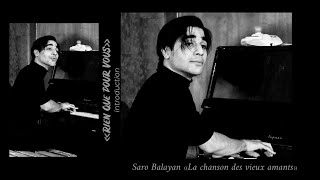 Saro Balayan «La chanson des vieux amants» || la pièce «Rien que pour vous» || #chanson #коняевцы