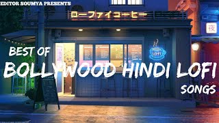 Best Of Bollywood Hindi Lofi Arijit Singh & Atif Aslam Lofi | 1 hour to relax, drive, study, sleep ✨ screenshot 4