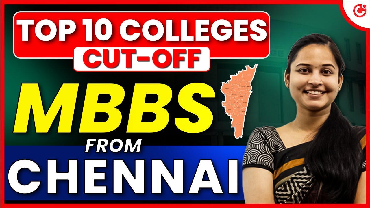 💥 NEET 2025: Top 10 MBBS Colleges in Chennai🩺 NEET Cutoff, Fees & Rankings Explained!