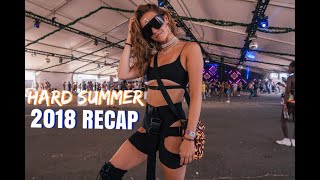 Vlog #11; HARD Summer 2018 Recap | Gabby J David