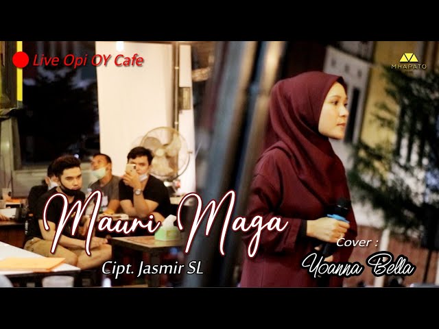 MAUNI MAGA - CIPT. JASMIR. SL (COVER) YOANNA BELLA class=