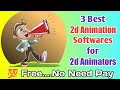 3 Free Animation Softwares for 2D Animators 💥 Must Watch & Download 🤩