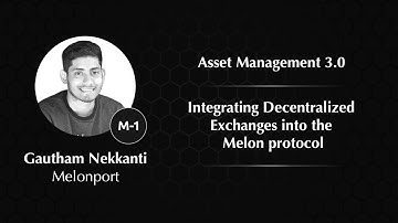 Integrating Decentralized Exchanges into the Melon protocol | Gautham Nekkanti