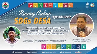 Bagaimana Dinamika Pemerintahan Desa Pasca Ditetapkan RUU Perubahan Kedua atas UU No 6 Tahun 2014