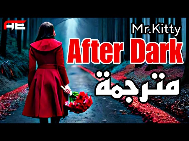 After Dark - song and lyrics by Mr.Kitty