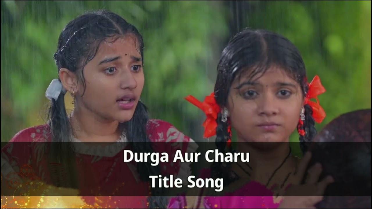 Durga Aur Charu Title Song  Song From Episode 6  Bhaskar Creation 