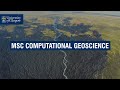 New MSc in Computational Geoscience