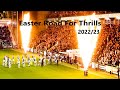 Easter road for thrills season 202223