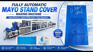 Fully Automatic Disposable Mayo Stand Cover Making Machine | Medical Tray Cover Line