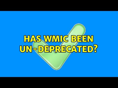 Has WMIC been un-deprecated?