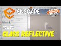 Enscape How To Glass Reflective