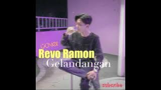 🎶 Revo Ramon - Gelandangan (cover) 🎶 Cover Dangdut Terbaik 2021 🎶 Cipt H Rhoma Irama 🎶