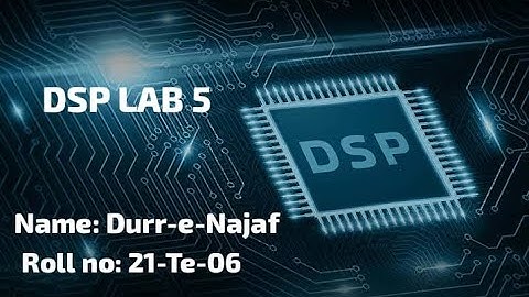 DSP LAB 5