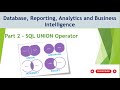 2 - SQL UNION Operator | UNION | UNION ALL I INTERSECT | EXCEPT