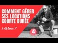 Comment grer ses locations courte dure  distance 