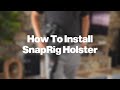 How to Install the SnapRig Gimbal Holster (Step-by-Step Tutorial)