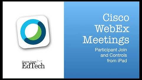 WebEx Meetings - Participant using iPad